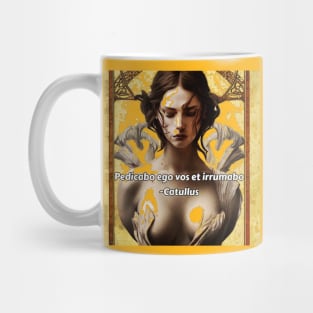 Pedicabo ego vos et irrumabo -Catullus Mug